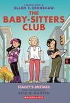 The Baby-sitters Club #14: Staceys Mistake: A Graphic Novel