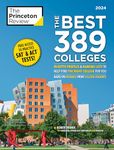 The Best 389 Colleges, 2024: In-Depth Profiles & Ranking Lists to Help Find the Right College For You (College Admissions Guides) (The Princeton Review)