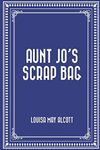 Aunt Jo's Scrap Bag