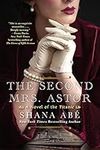 The Second Mrs. Astor: A Heartbreak