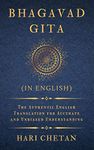 Bhagavad Gita (in English): The Authentic English Translation for Accurate and Unbiased Understanding