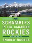 More Scrambles in the Canadian Rockies - 3rd Edition