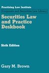 Securities Law and Practice Deskbook (Corporate and Securities Law Library)