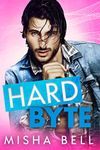 Hard Byte: A Geeky Fake Date Romantic Comedy (Romcom Sibling Standalones)