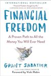 Financial Freedom: A Proven Path to