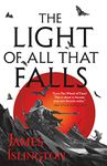 The Light of All That Falls