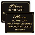 Do Not Flush Paper Towels or Feminine Products in Toilets Sign 10” x 7” Thick Acrylic Self-Adhesive Modern Design Sign, Easy to Install