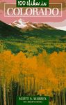 100 Hikes in Colorado (One Hundred Hikes S.)