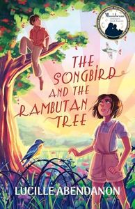 The Songbird and the Rambutan Tree