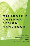 Microstrip Antenna Design Handbook (Antennas & Propagation Library)