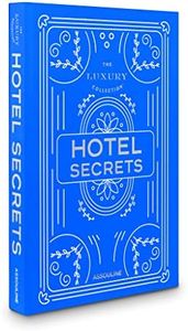 Luxury Collection: Hotel Secrets