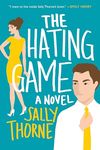 The Hating Game: A Novel