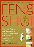 Feng Shui (Complete Illustrated Gui