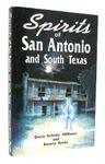 Spirits of San Antonio and South Texas