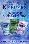 The Water Keepers 3-Book Collection: Deep Blue Secret, Rogue Wave, Ambrosia Shore