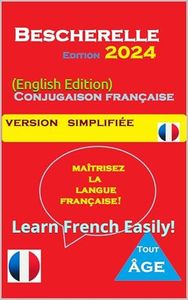 Bescherelle 2024 (English Edition) : Learn French Easily (Apprendre le francais,les Maths,la grammaire...cahier d exercices Book 2)