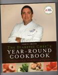 The Diabetic Chef's Year-Round Cookbook