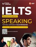 IELTS Academic+ General Test : Speaking Book by Career Launcher