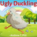 Ugly Duckling : Reunited at last: Book for Kids: Bedtime Stories Fantasy Children Picture 4-8 (Bedtime Stories Boys and Girls 37)