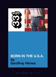 Bruce Springsteen's "Born in the USA" (33 1/3): 27