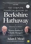 The Complete Financial History of Berkshire Hathaway: A Chronological Analysis of Warren Buffett and Charlie Munger's Conglomerate Masterpiece