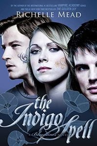 Indigo Spell: Bloodlines Book 3: Bloodlines V3 (The Bloodlines Series)