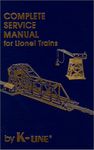 Complete Service Manual for Lionel Trains