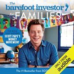 The Barefoot Investor for Families: