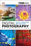 Digital Photography an Introduction (DK Tom Ang Photography Guides)