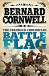 Battle Flag (The Starbuck Chronicles Book 3)