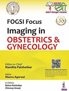 FOGSI Focus Imaging in Obstetrics & Gynecology