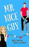 Mr. Nice Guy: A Friends to Lovers F