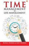 Time Management is Life Management Rinkal Sharma and Amit Sharma