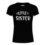 Hangout Hub Girl's Round Neck T-shirt Little Sister (Black;Girls 2-4 Yrs ;) Pack of 1 Kids Family T-shirts