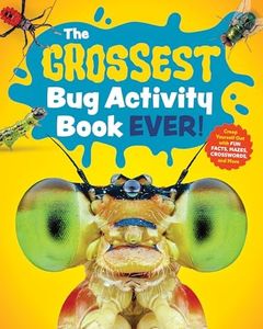 The Grossest Bug Activity Book EVER!: Creep Yourself Out with Fun Facts, Mazes, Crosswords, and More