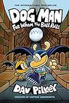 Dog Man: For Whom the Ball Rolls: F