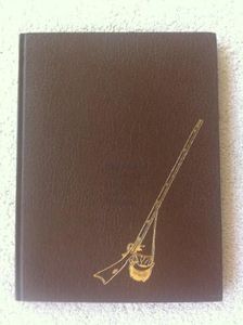 The Story of American Hunting and Firearms