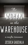 The Woman in the Warehouse (Costa Family Book 9)