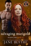 Salvaging Marigold (Police and Fire: Operation Alpha) (Broken Gems Book 6)