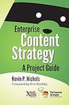 Enterprise Content Strategy: A Proj