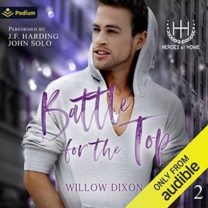 Battle for the Top: Heroes at Home, Book 2
