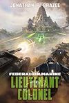 Federation Marine 6: Lieutenant Col