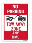 BTFLFDR Aluminum Warning Sign, 8"x12" Warning Sign NO PARKING TOW AWAY ZONE ANY TIME Metal Sign