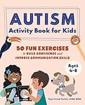 Autism Activity Book for Kids: 50 F