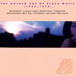 Golden Age Black Music 60-70 / Various