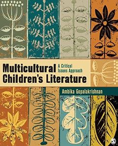 Multicultural Children’s Literature: A Critical Issues Approach