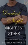 Darkest Night, Brightest Stars: Book 6 in the Daniel Lawson Series