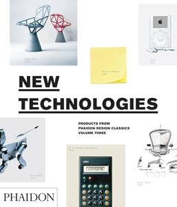 New Technologies: Products from Phaidon Design Classics: 3