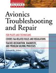 Avionics Troubleshooting and Repair (Practical Flying Series)