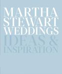 Martha Stewart Weddings: Ideas and Inspiration